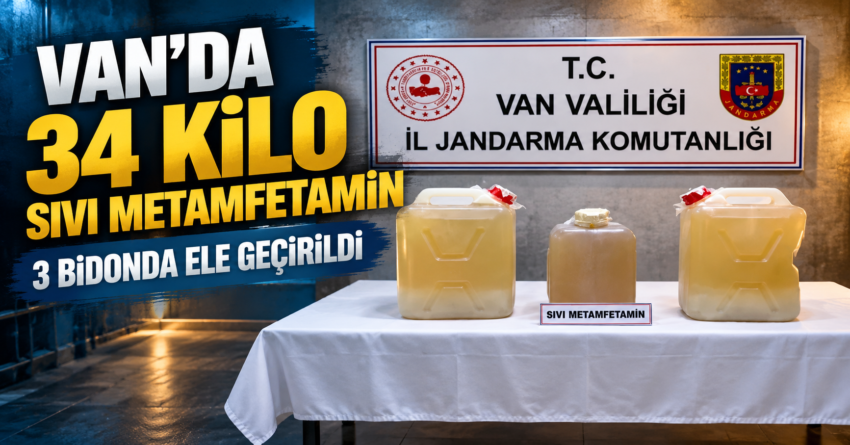 Van’da 34 Kilo Sıvı Metamfetamin Ele Geçirildi