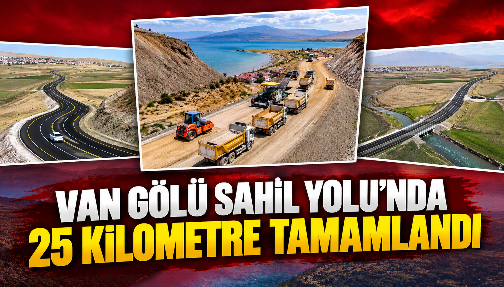 Van Gölü Sahil Yolu’nda 25 Kilometre Tamamlandı